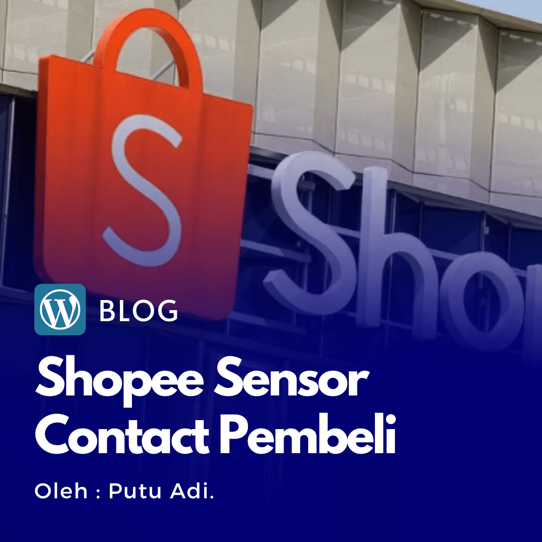 Duh pusing! sekarang shopee sensor nama dan nomor HP pembeli