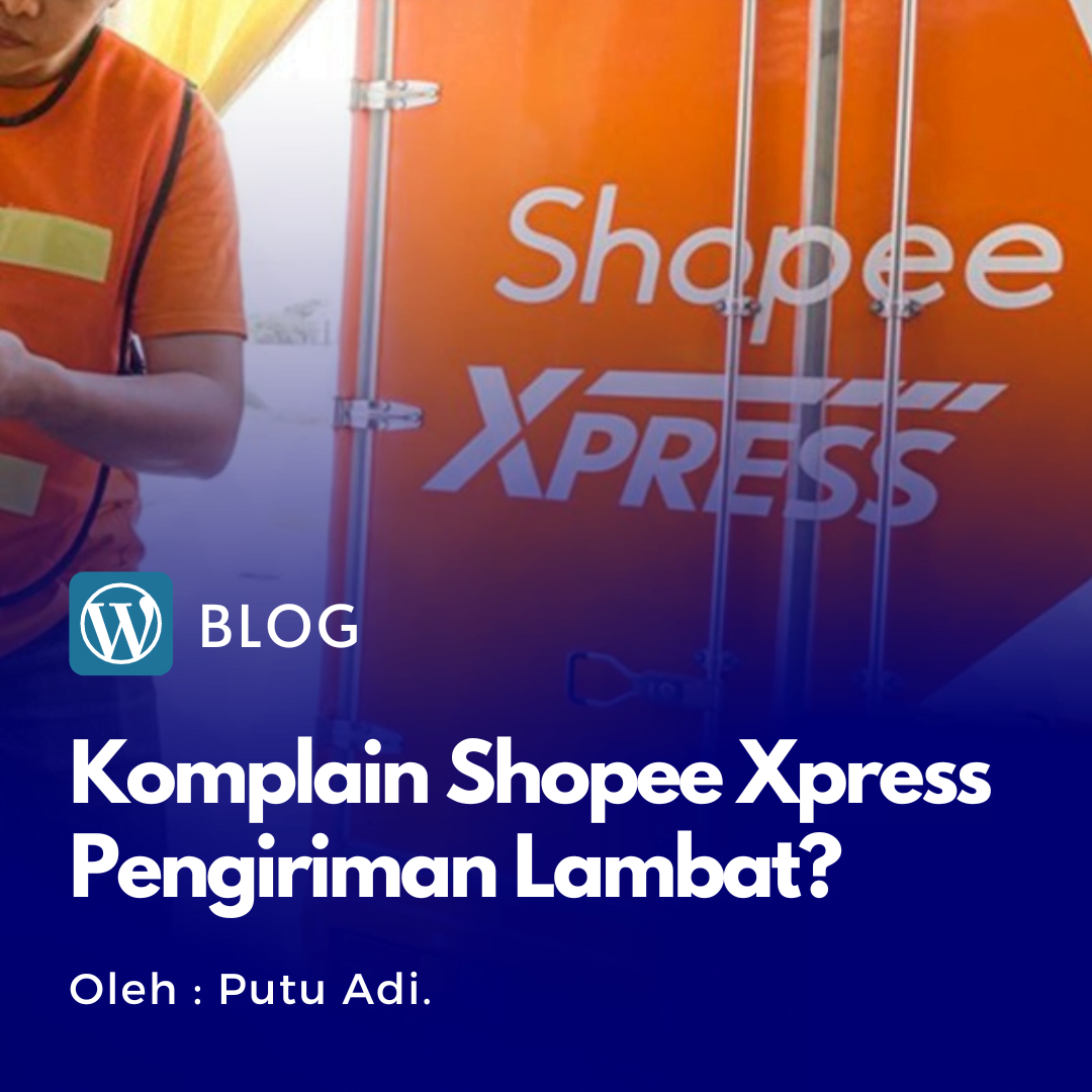 Shopee Xpress diciptakan untuk hentikan candu Gratis Ongkir?