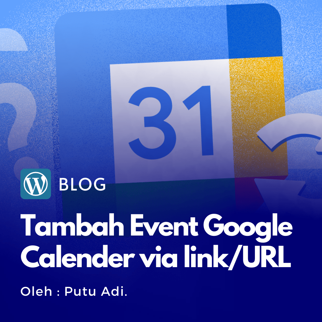 Cara menambahkan event baru di google calender dengan link url di php