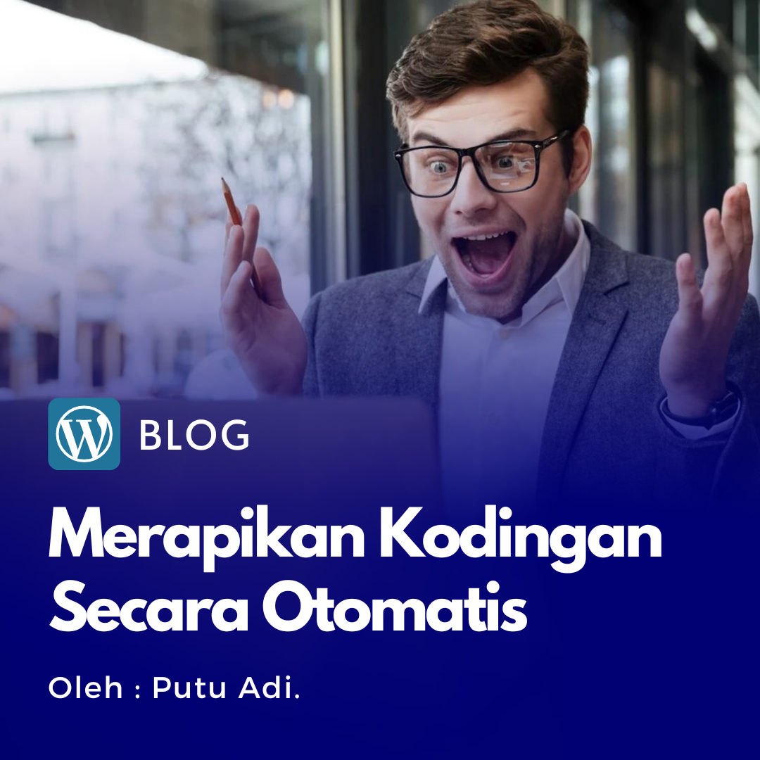 Begini Cara Merapikan Kodingan Secara Otomatis Di Sublime Text
